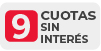 9 CUOTAS SIN INTERES